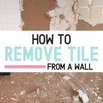 pin image - demoing a tile wall