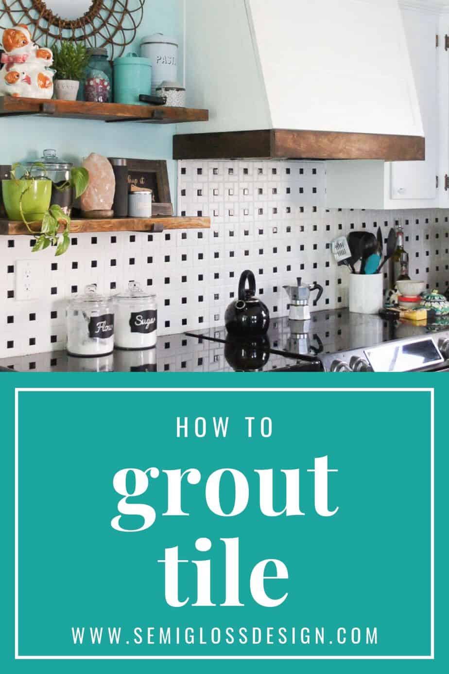 how to grout tile