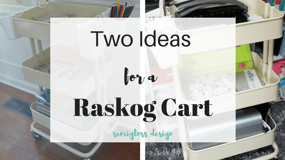 Two Raskog Cart Ideas to Organize Your Hobbies