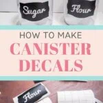collage or finished canisters with labels and labels