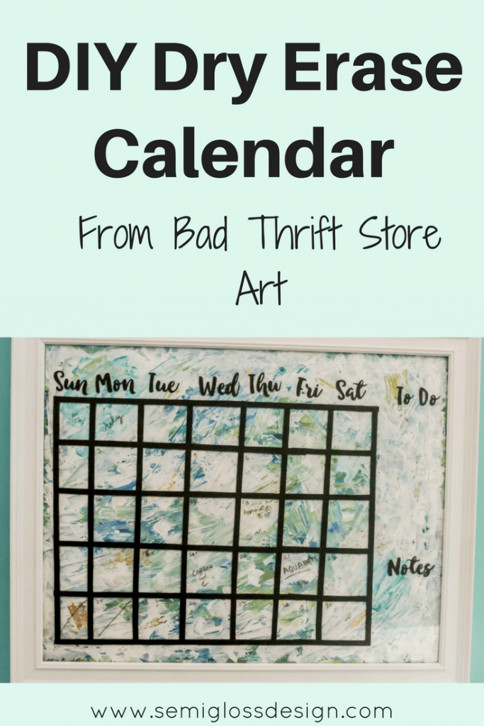 diy dry erase calendar