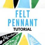 felt flags and finished DIY felt pennants