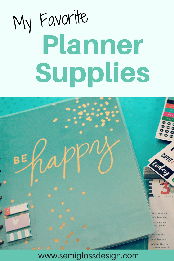 Favorite Planner supplies