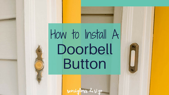 Learn How to Install a Doorbell Button