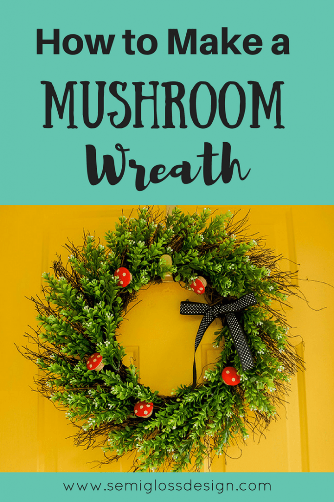 This DIY wreath ideas is as adorable as it is easy to make! Add a woodland touch to your door with this cute mushroom wreath. 