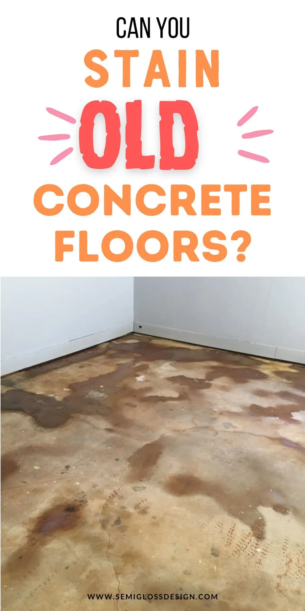 can you stain old concrete