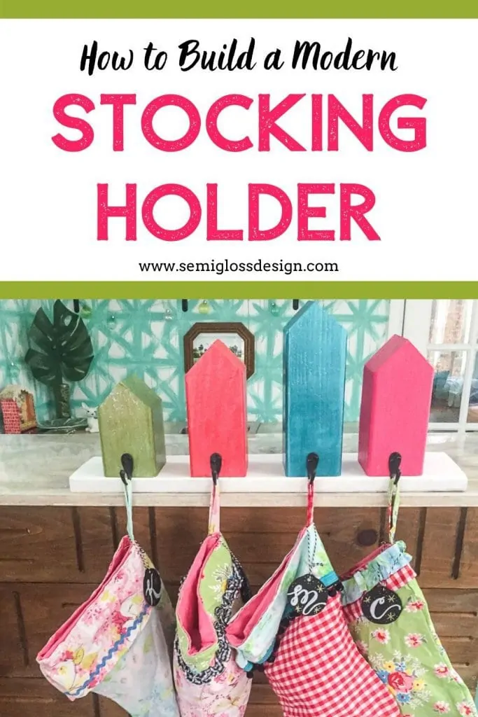 build modern stocking holder