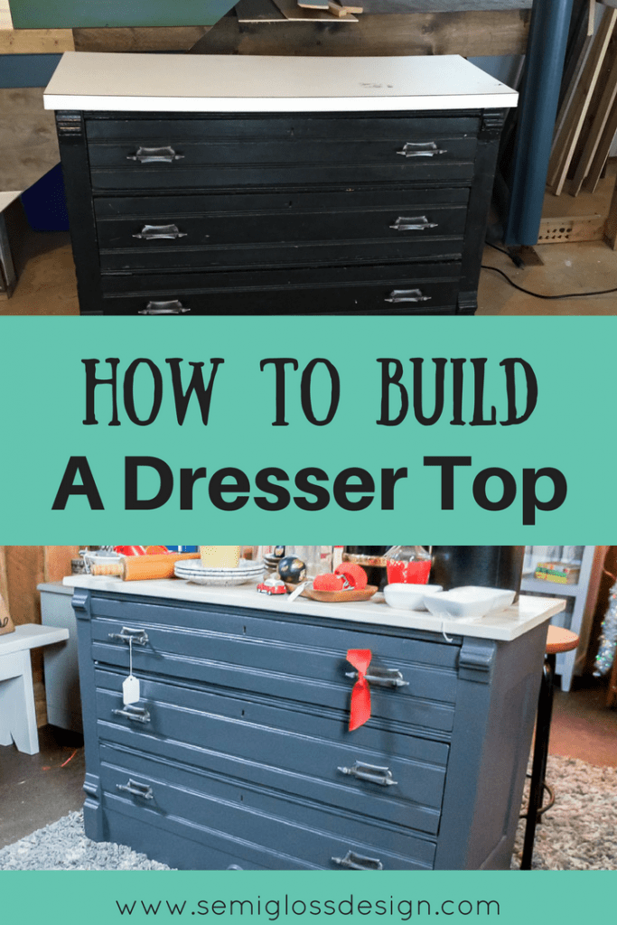 Missing Or Warped Dresser Top Learn How To Build A Top For A Dresser