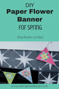 Make a Paper Flower Banner for Spring (plus flower cut files