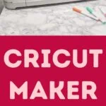 cricut maker and markers