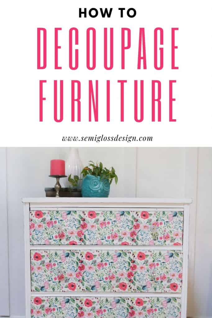 Step-by-Step How to Easily Decoupage Furniture - Designed Decor