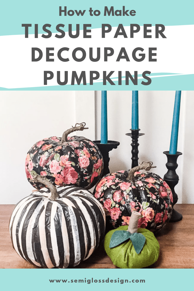 How to make tissue paper decoupage pumpkins