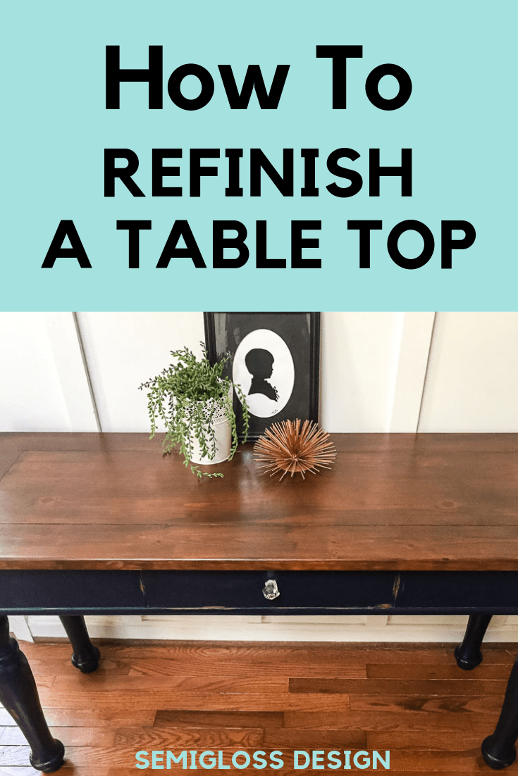 learn how to refinish a table top