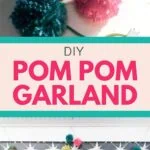 collage of pom poms and pom pom garland on mantle
