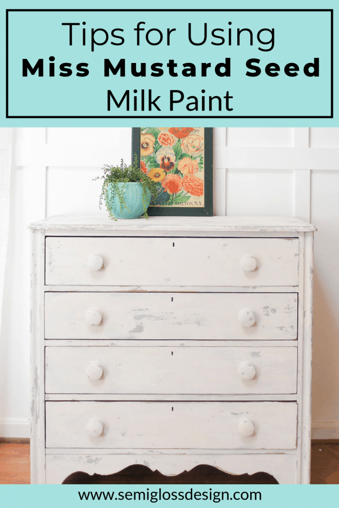 tips for using miss mustard seed milk paint