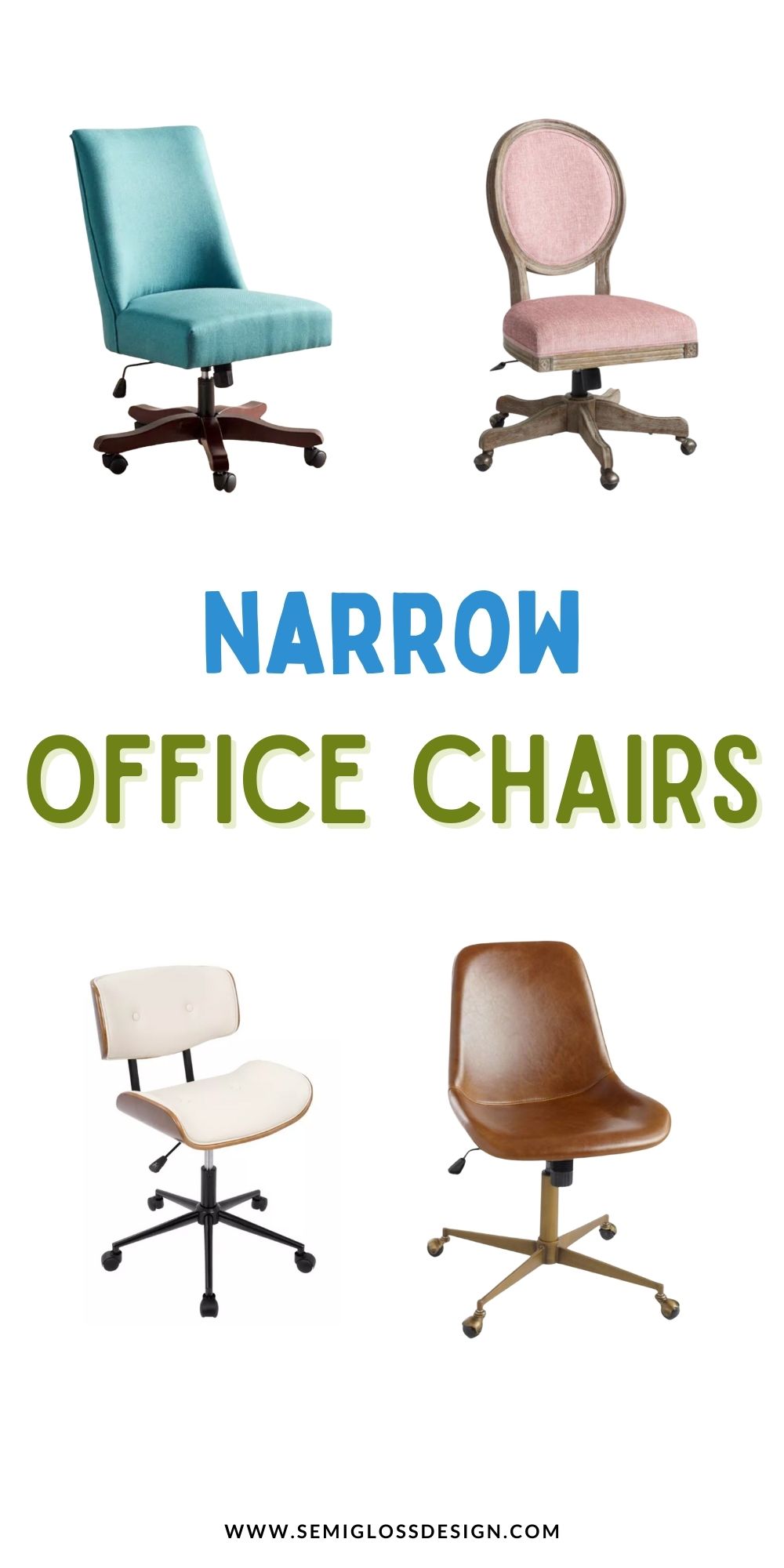 Narrow Office Chairs that Won't Break the Bank Semigloss Design