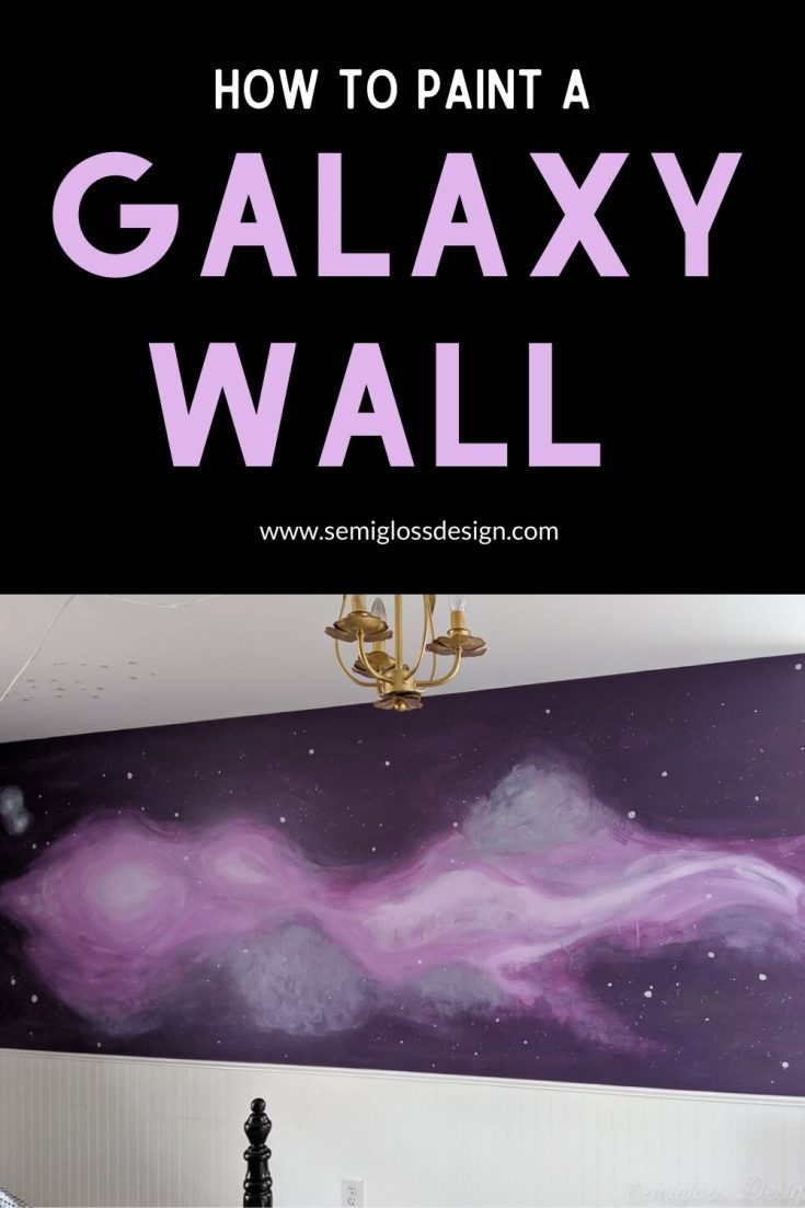 How to Paint a DIY Galaxy Wall Mural Semigloss Design