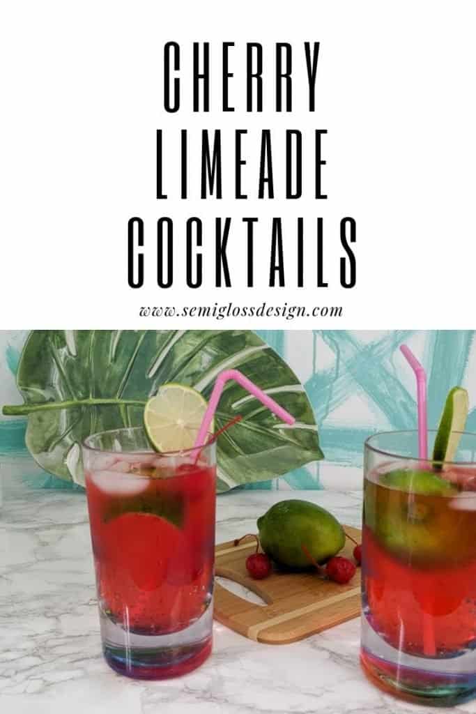 Recipe for cherry limeade cocktails.