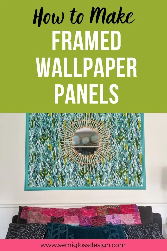 how to make framed wallpaper panels