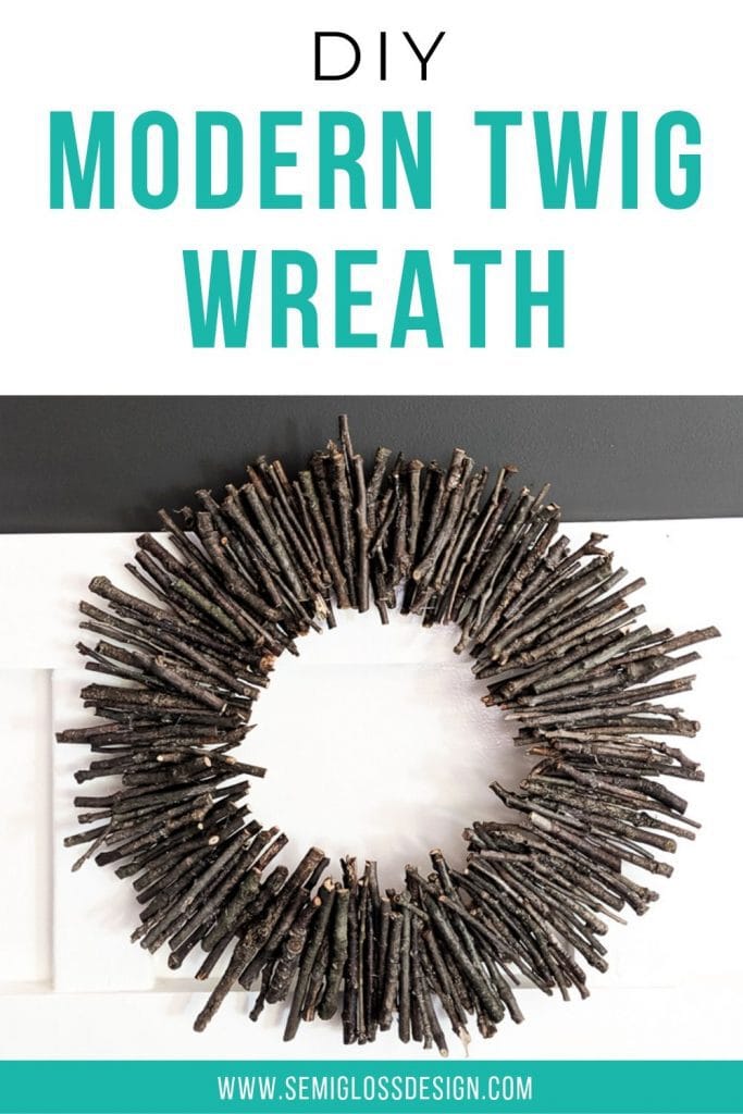 DIY modern twig wreath