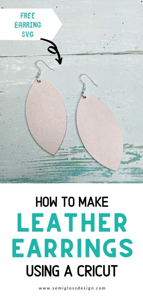 DIY Leather Earrings with a Cricut Maker - Semigloss Design