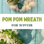 pin image - collage of pom pom wreath with mittens