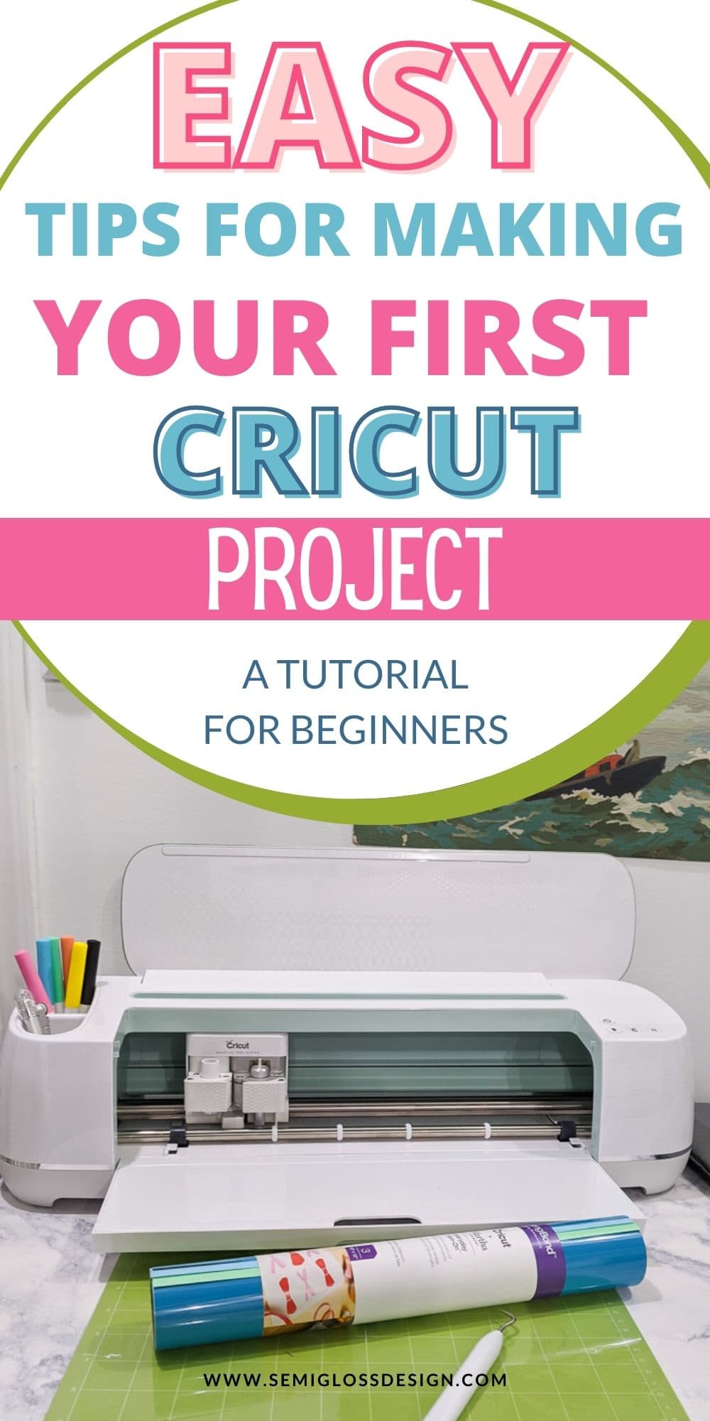The Beginner's Guide for How to Use a Cricut Maker Semigloss Design