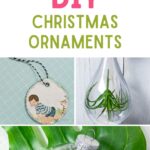 collage of DIY Christmas ornaments