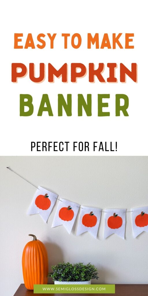 felt pumpkin banner with pumpkin