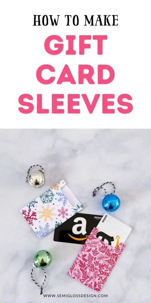 gift card sleeves and ornaments