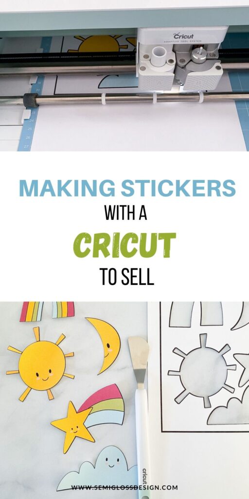 How to Make Stickers with a Cricut to Sell - Semigloss Design