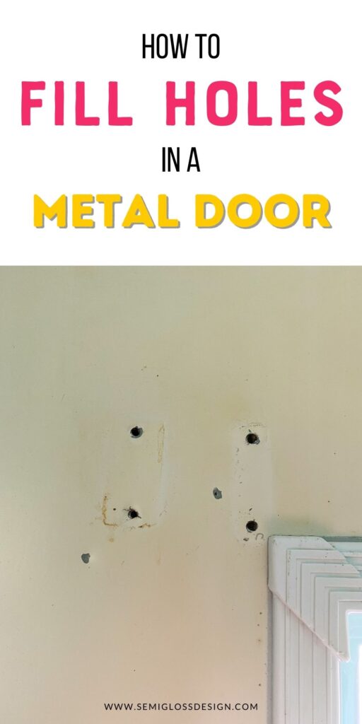 holes in metal door