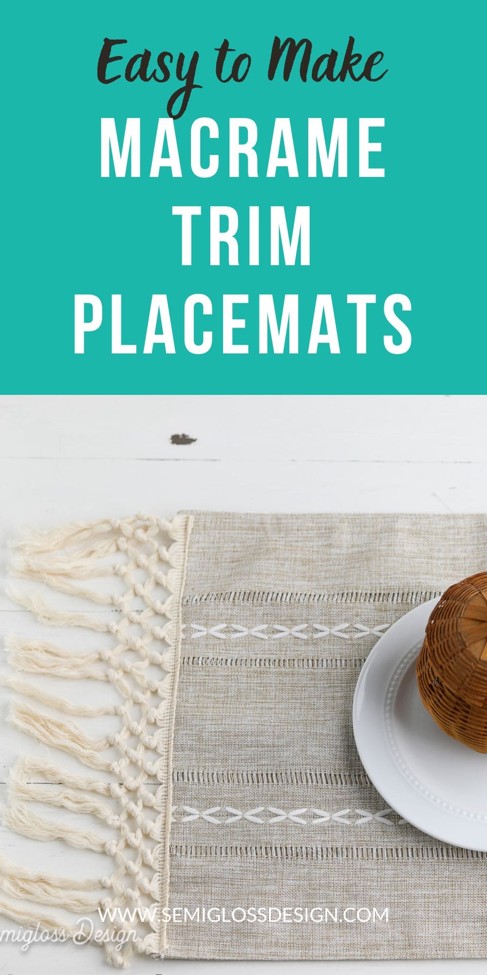 DIY Macrame Placemats Semigloss Design