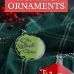 ornaments with Christmas phrases and paint