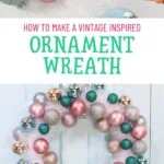 collage of gluing ornaments to wreath and finished ornament wreath