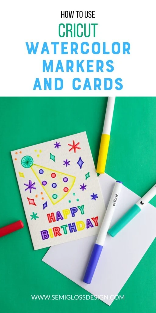 watercolor marker birthday card with cricut markers