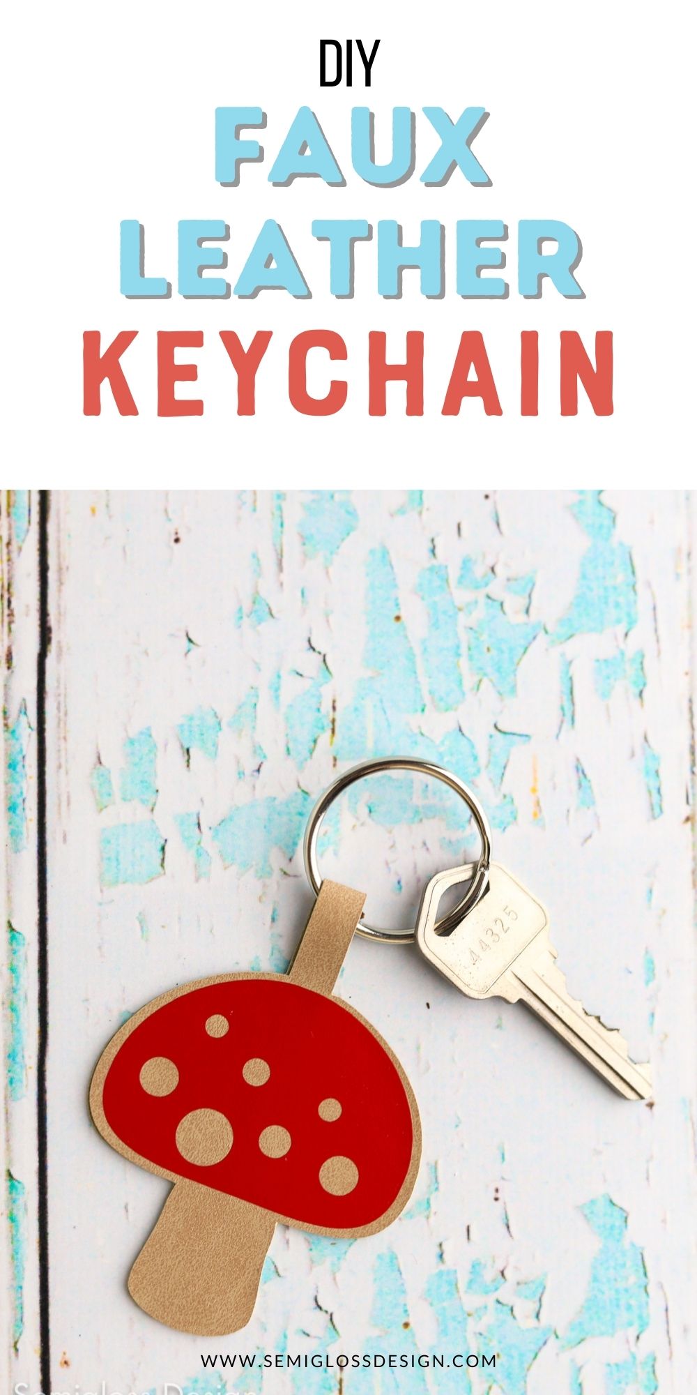 How to Make a DIY Faux Leather Keychain Semigloss Design