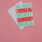 we wish you a merry christmas card with cut out paper