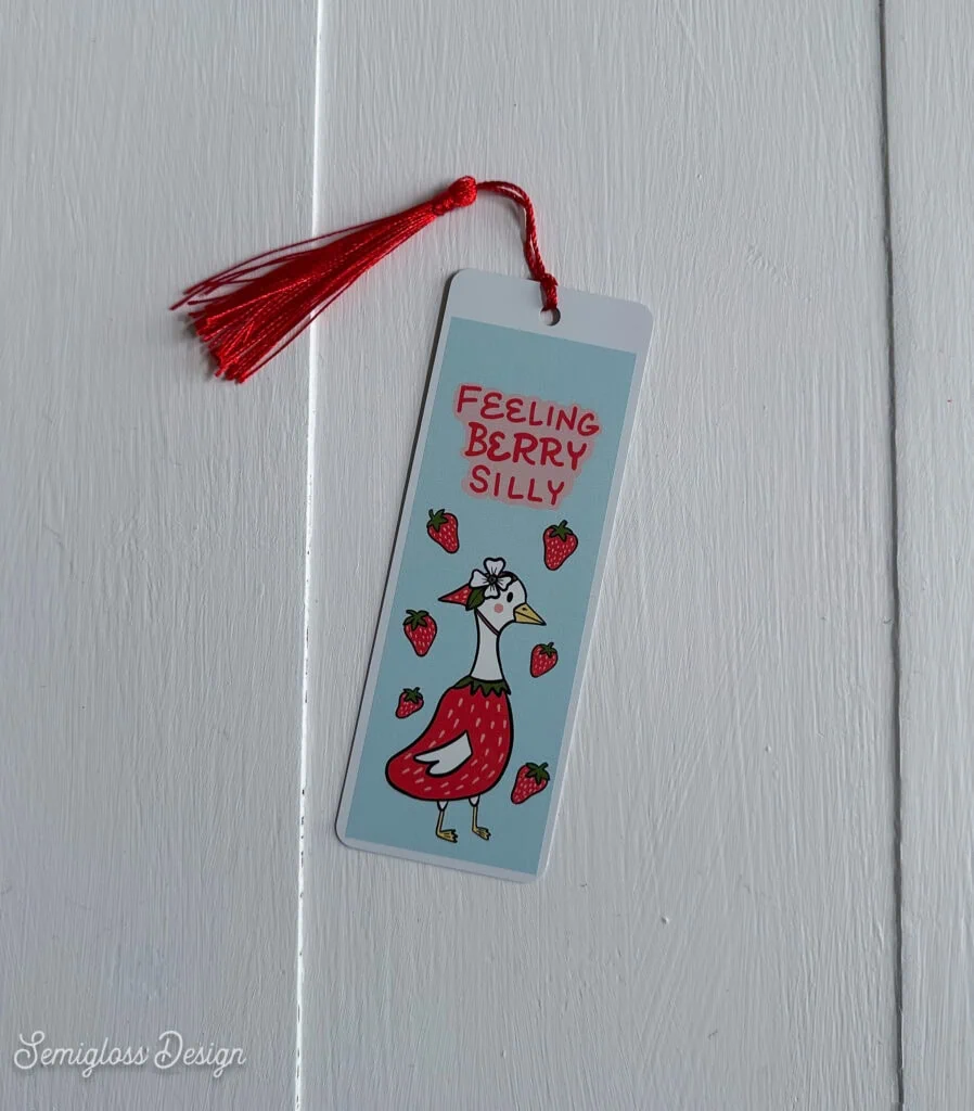 silly goose bookmark printed with uv printer