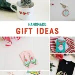 collage of handmade gift ideas
